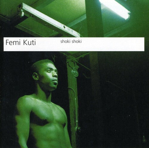 Shoki Shoki by Femi Kuti (CD, 2000)