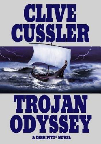 Trojan Odyssey by Clive Cussler (2003, Hardcover)