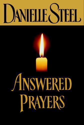 Answered Prayers by Danielle Steel (2002, Hardcover)