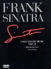 Frank Sinatra: A Man and His Music Part II - With Special Guest Nancy Sinatra...