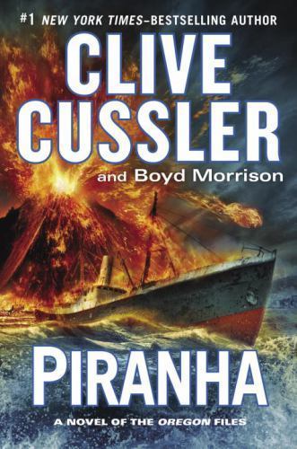 Piranha by Boyd Morrison and Clive Cussler (2015, Hardcover)