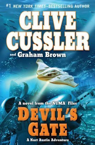 Devil's Gate by Clive Cussler and Graham Brown (2011, Hardcover)