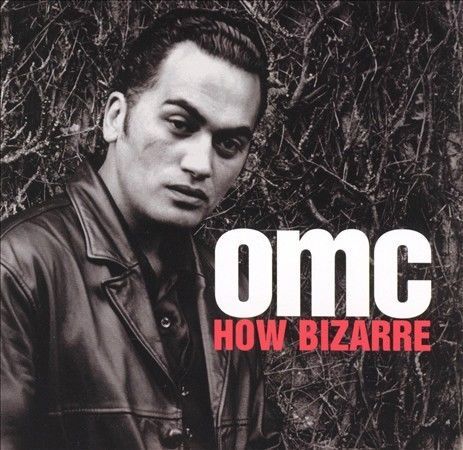 How Bizarre * by OMC (CD, Oct-1996, Mercury)