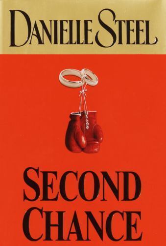 Second Chance : A Novel by Danielle Steel (2004, Hardcover)