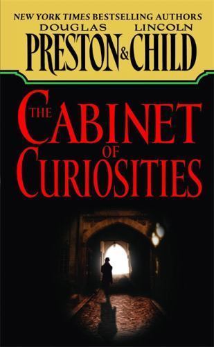 Cabinet of Curiosities by Douglas Preston and Lincoln Child (2003, Mass Market)